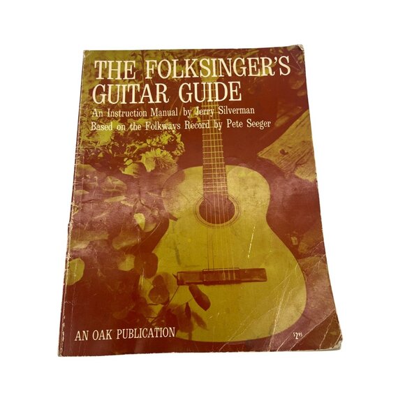 The Folksinger’s Guitar Guide: An Instruction Manual, Jerry Silverman, 1969 - Picture 1 of 10
